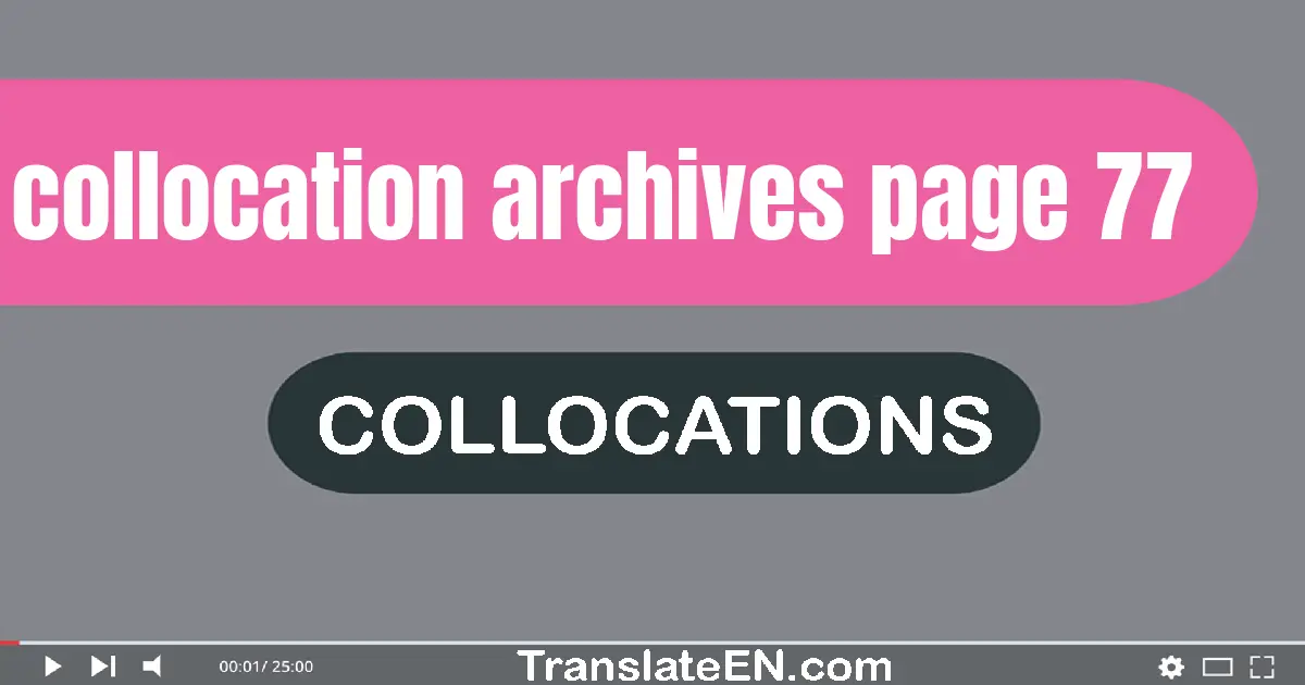 Collocations of these words: BRAKE, BRANCH, BRAND, BRASS, BRAVADO, BRAVE, BRAVERY, BRAWL, BREACH, BREAD.