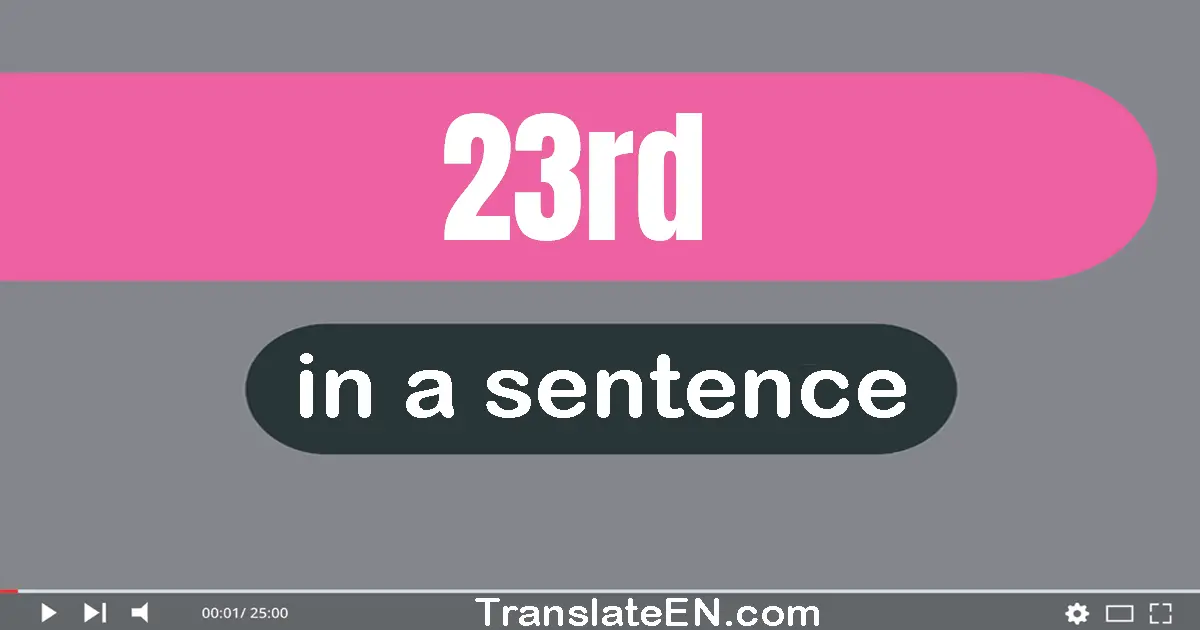 23rd in a sentence