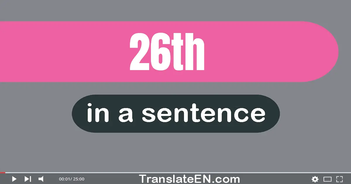 26th in a sentence