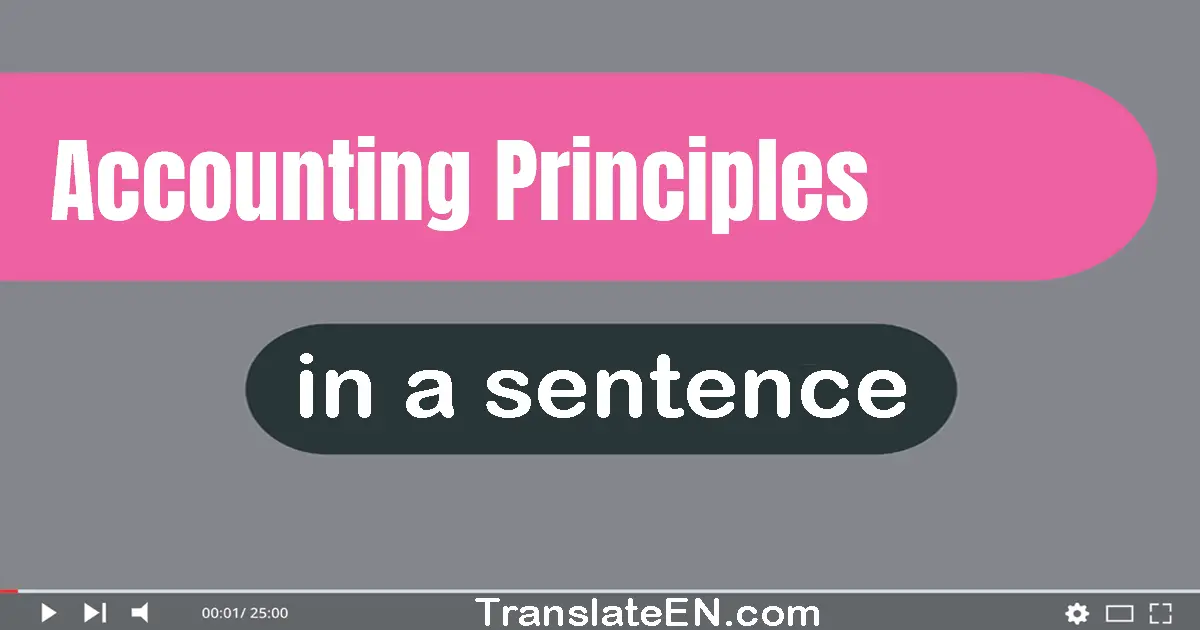 Accounting Principles in a sentence