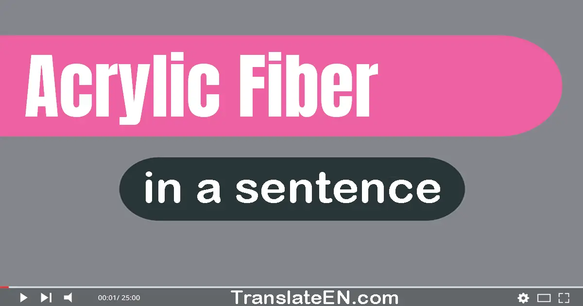 Acrylic Fiber in a sentence