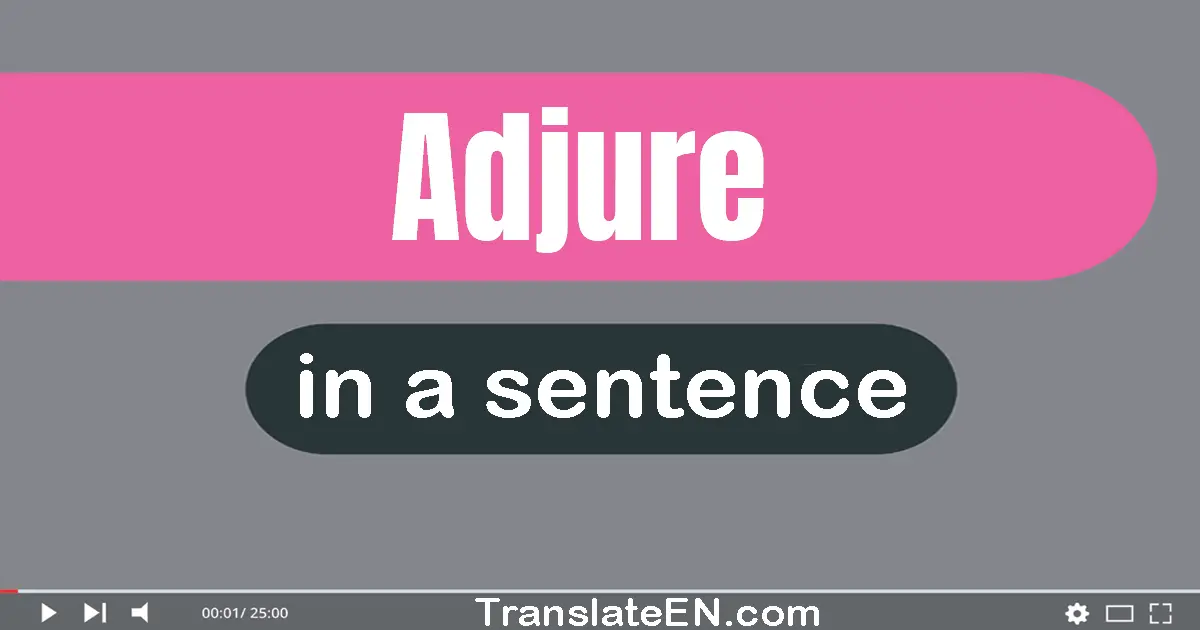 Adjure in a sentence