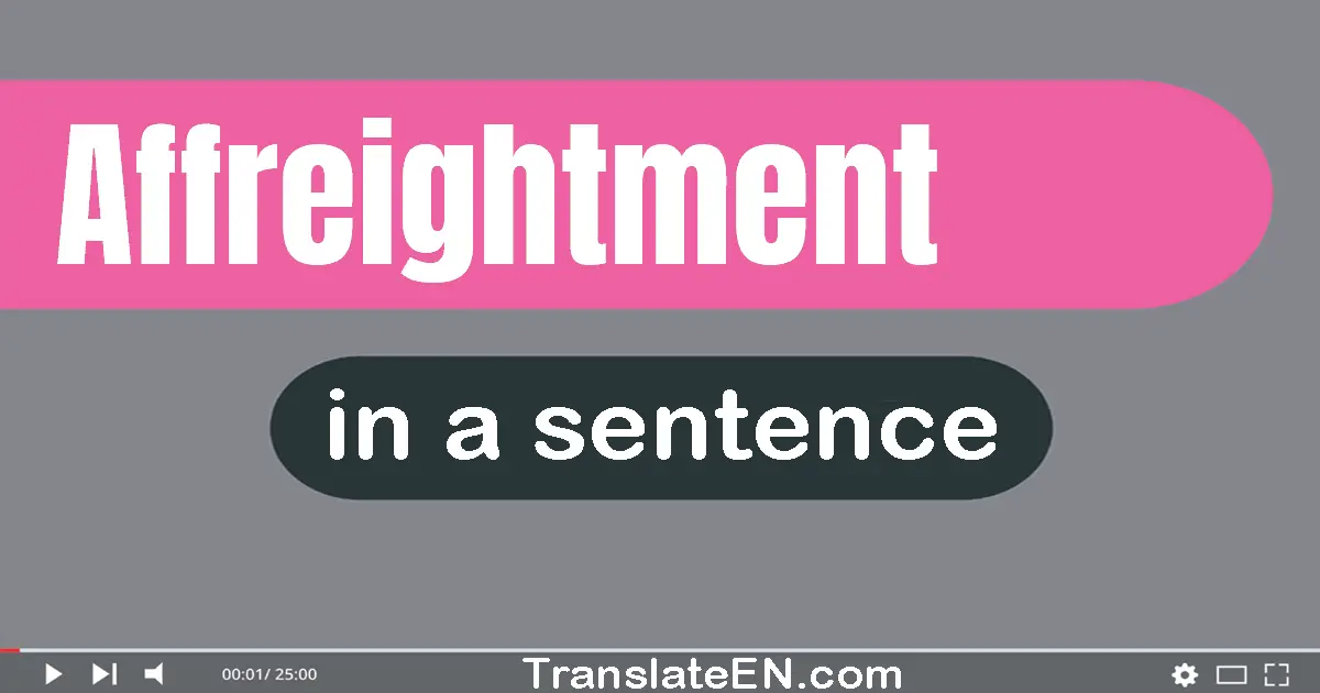 Affreightment in a sentence