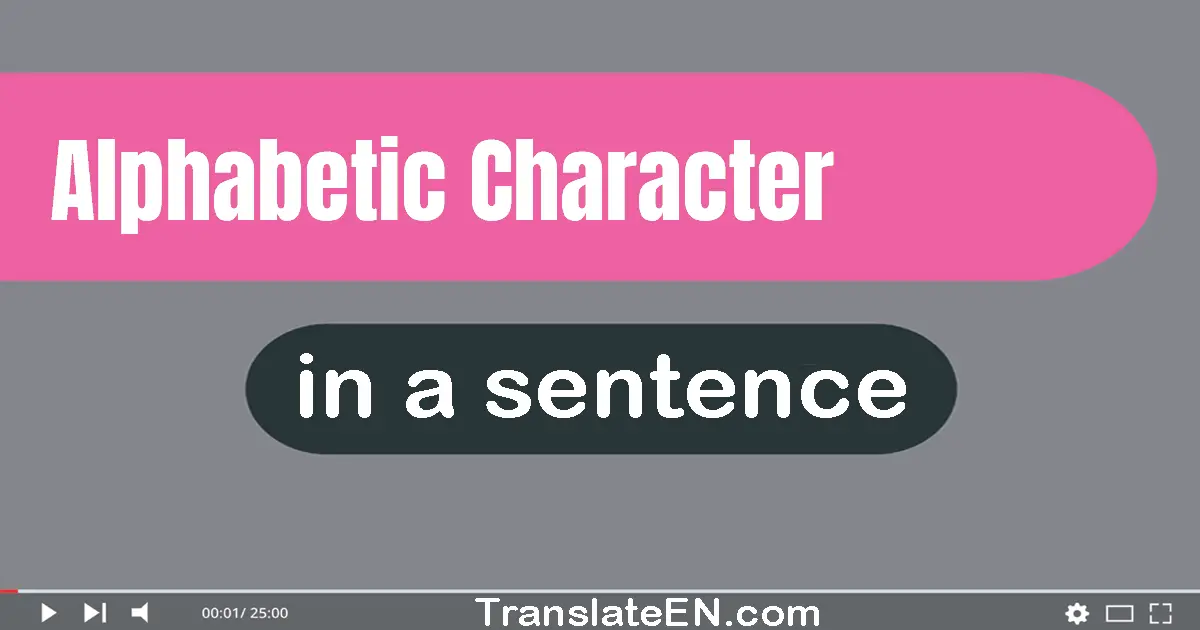 Alphabetic Character in a sentence