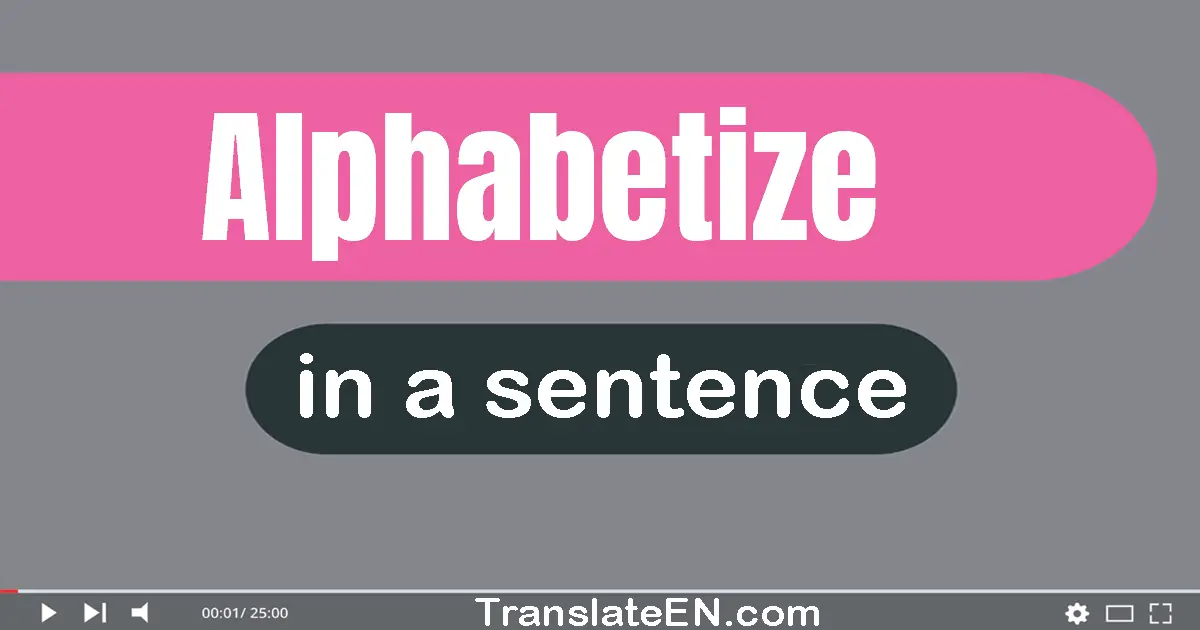 Alphabetize in a sentence