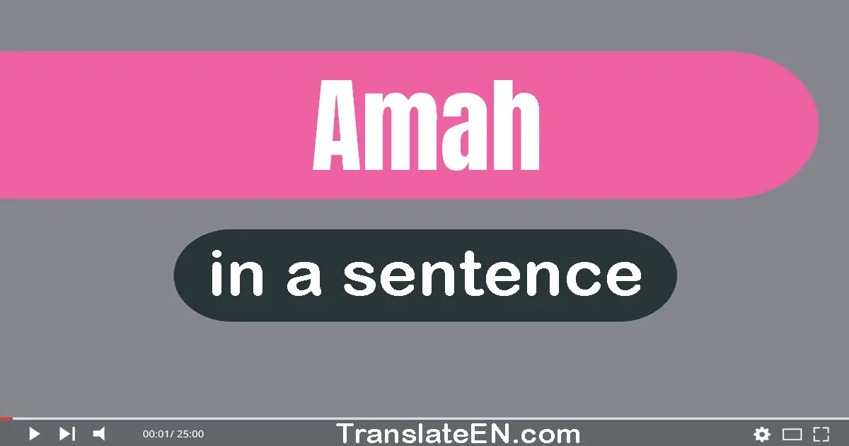 Amah in a sentence