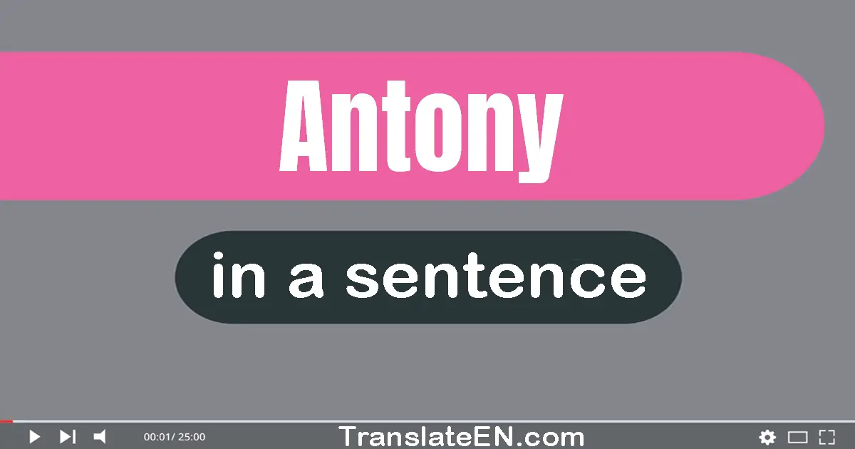 Antony in a sentence