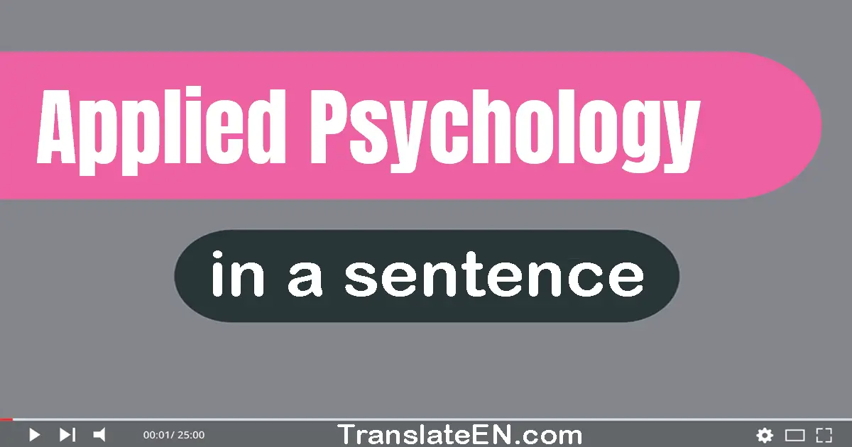 Applied Psychology in a sentence