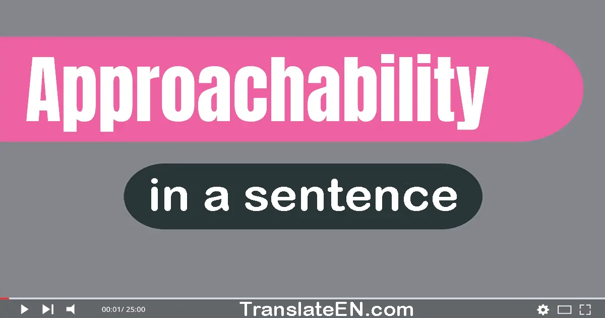 Approachability in a sentence