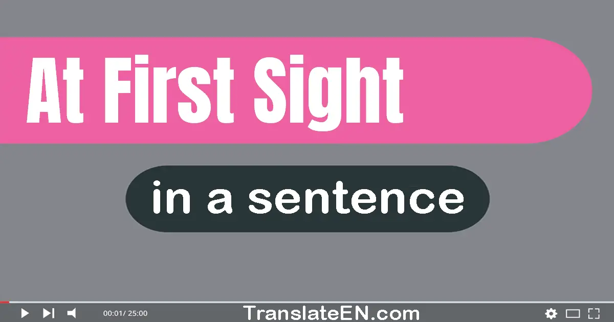 At First Sight in a sentence