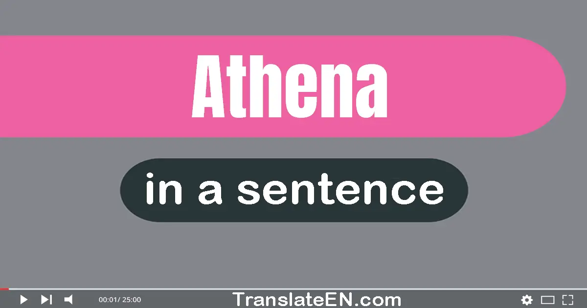 Athena in a sentence