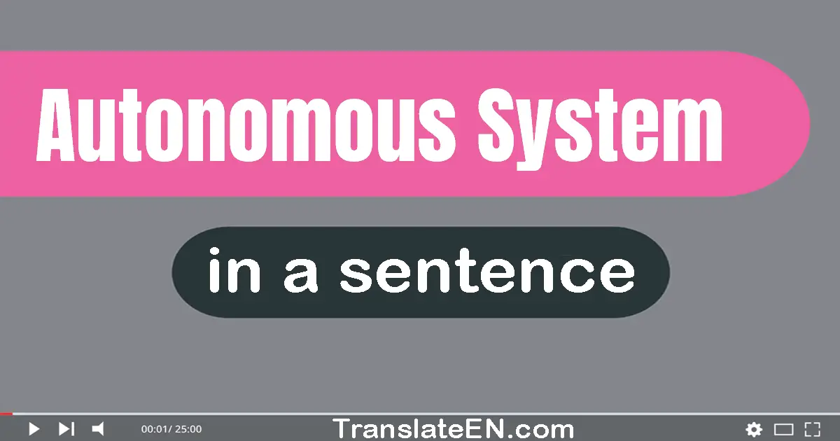 Autonomous System in a sentence