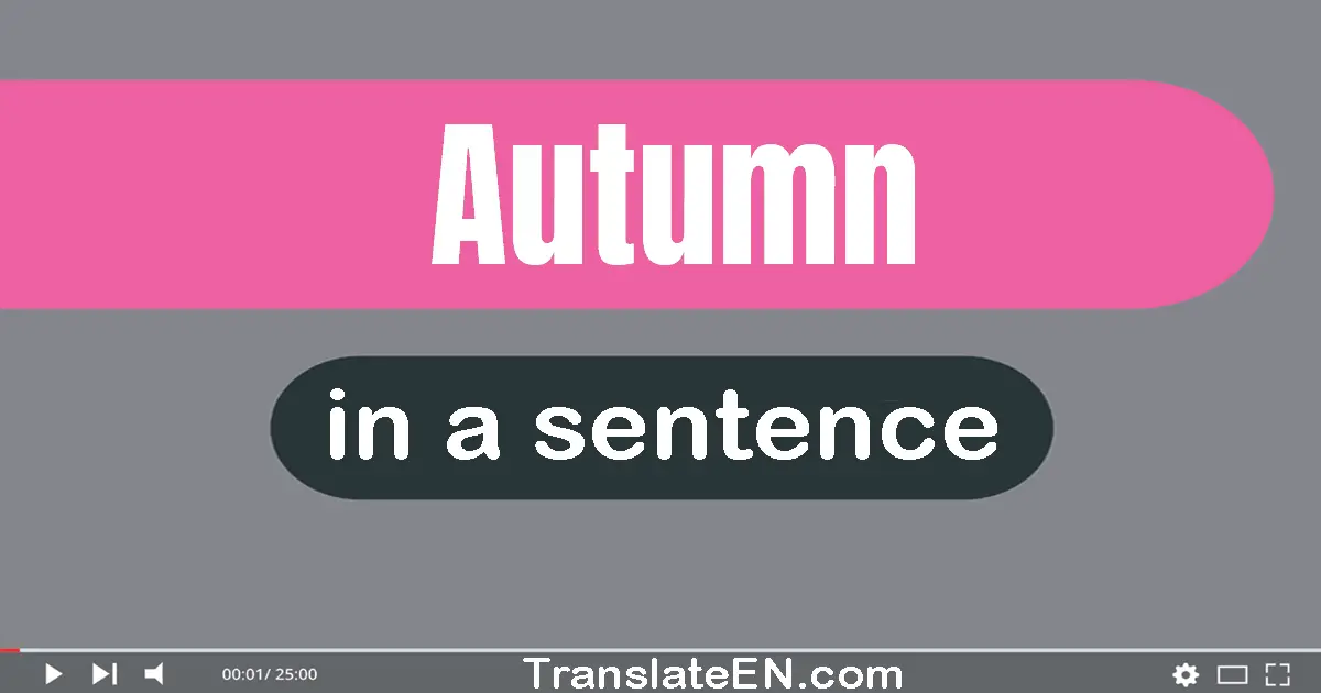 Autumn in a sentence