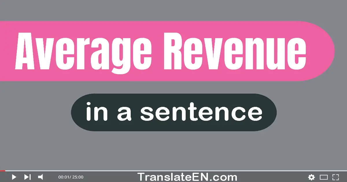 Average Revenue in a sentence