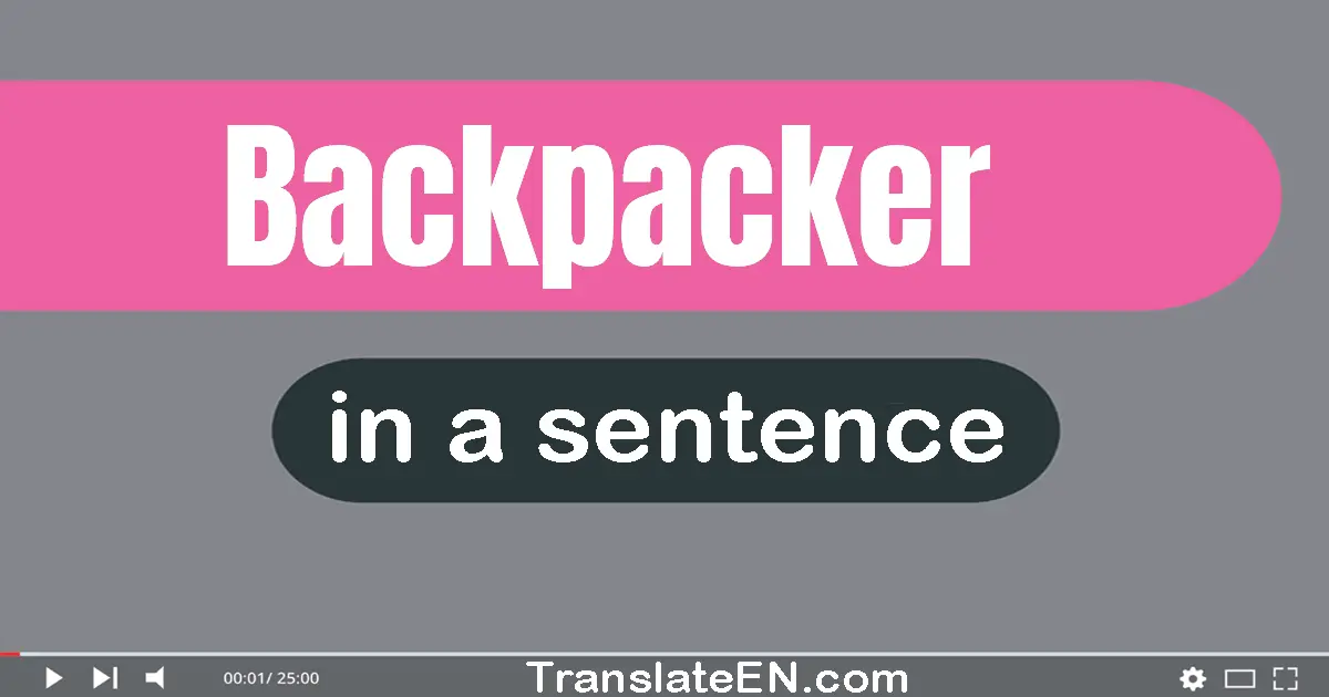 Backpacker in a sentence