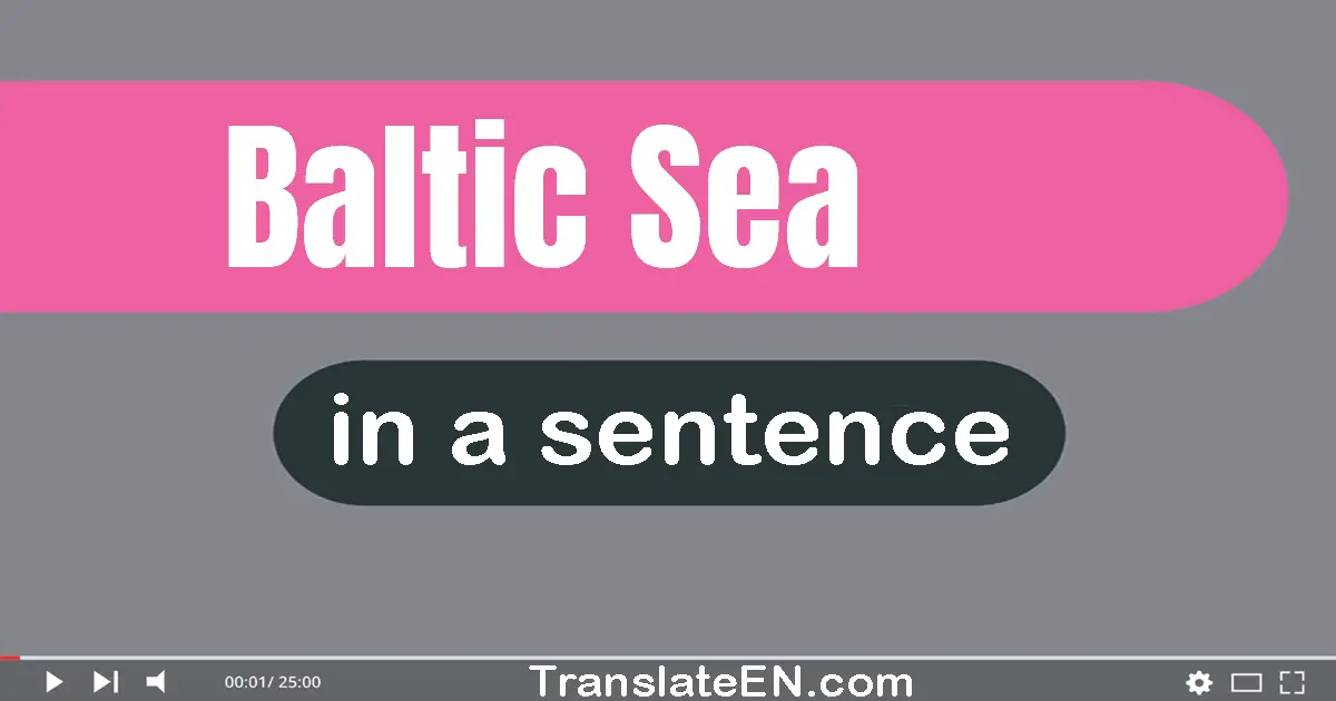 Baltic Sea in a sentence