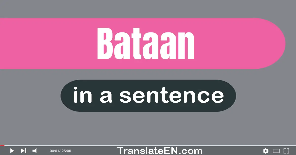 Bataan in a sentence