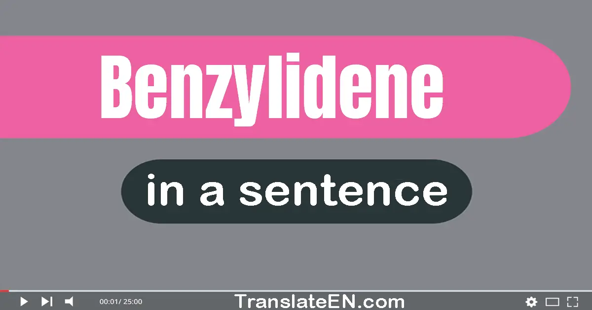 Benzylidene in a sentence