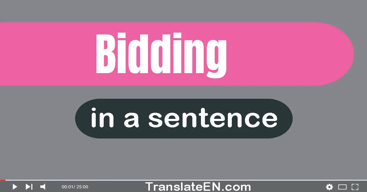 Bidding in a sentence