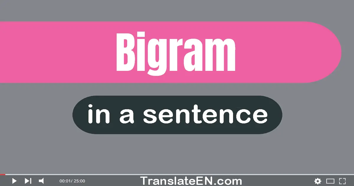 Bigram in a sentence