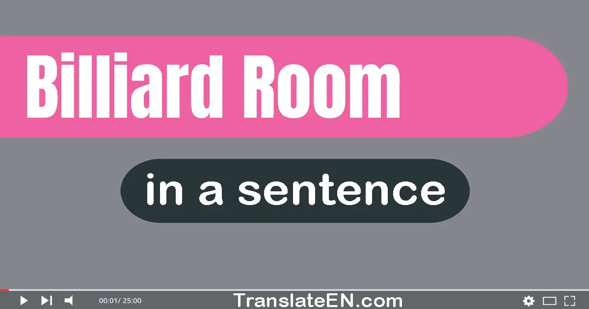 Billiard Room in a sentence