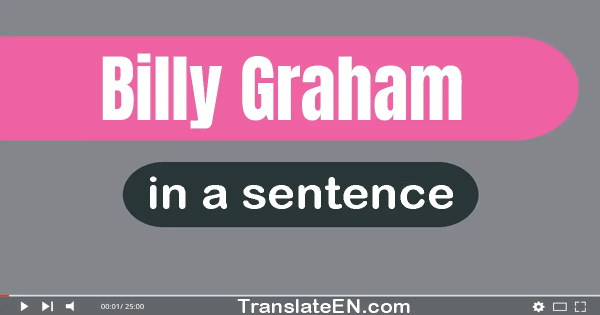 Billy Graham in a sentence