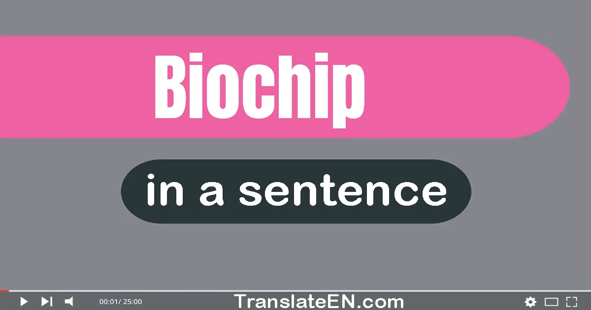 Biochip in a sentence