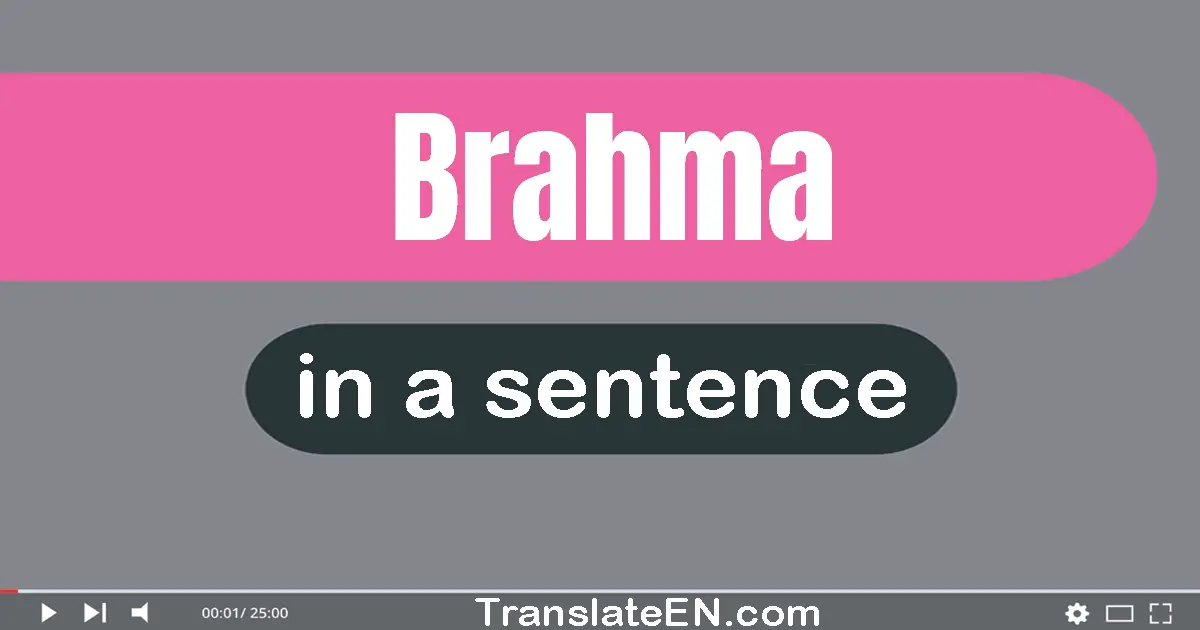 Brahma in a sentence