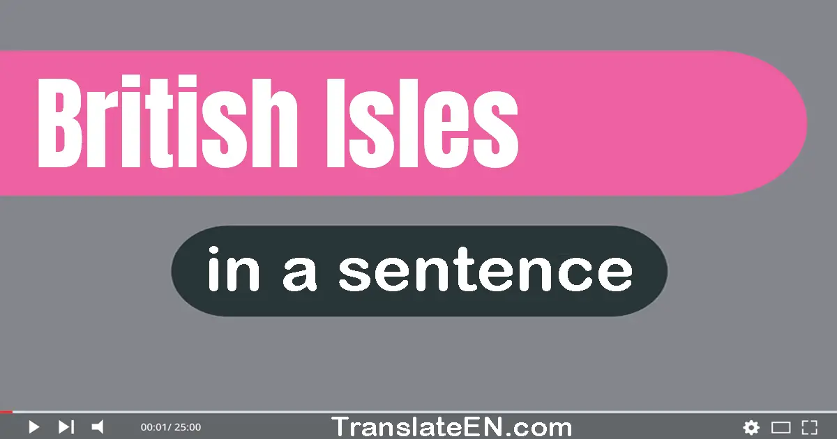 British Isles in a sentence