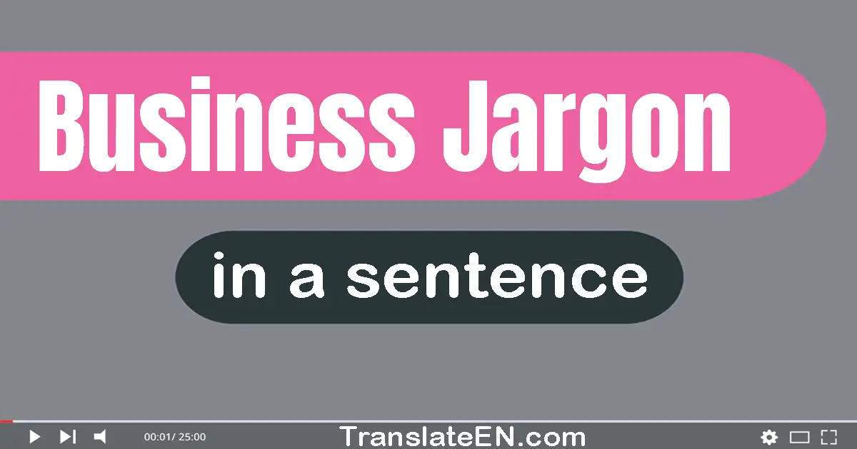 Business Jargon in a sentence