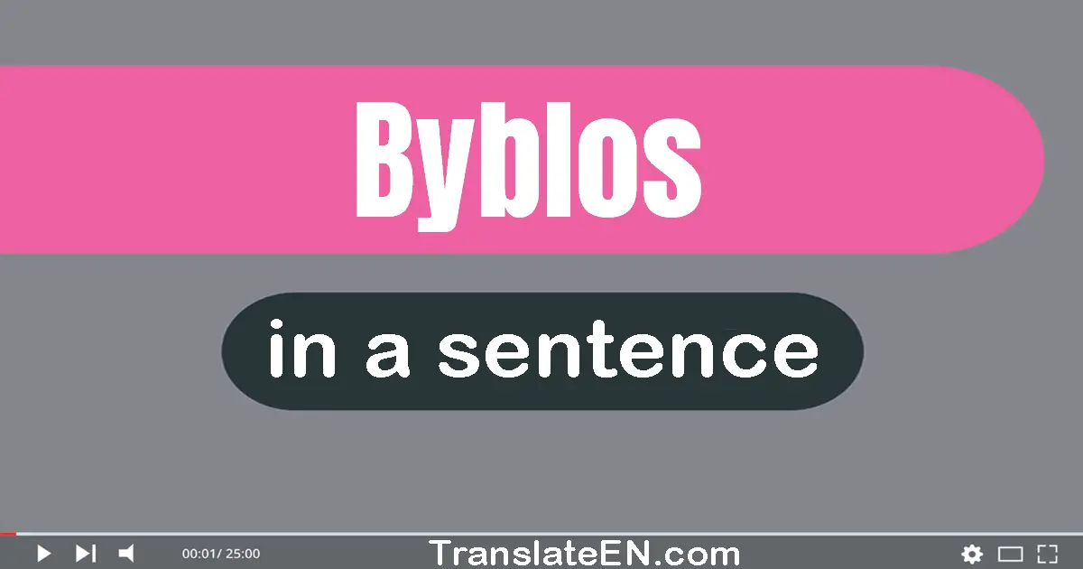 Byblos in a sentence