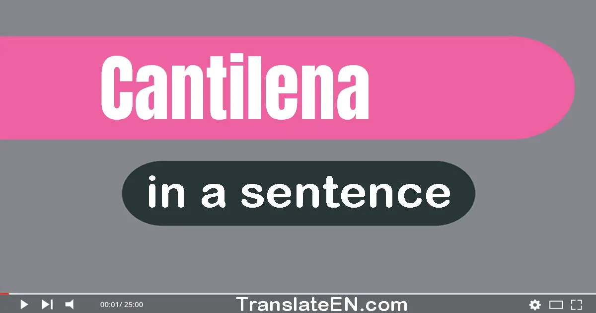 Cantilena in a sentence