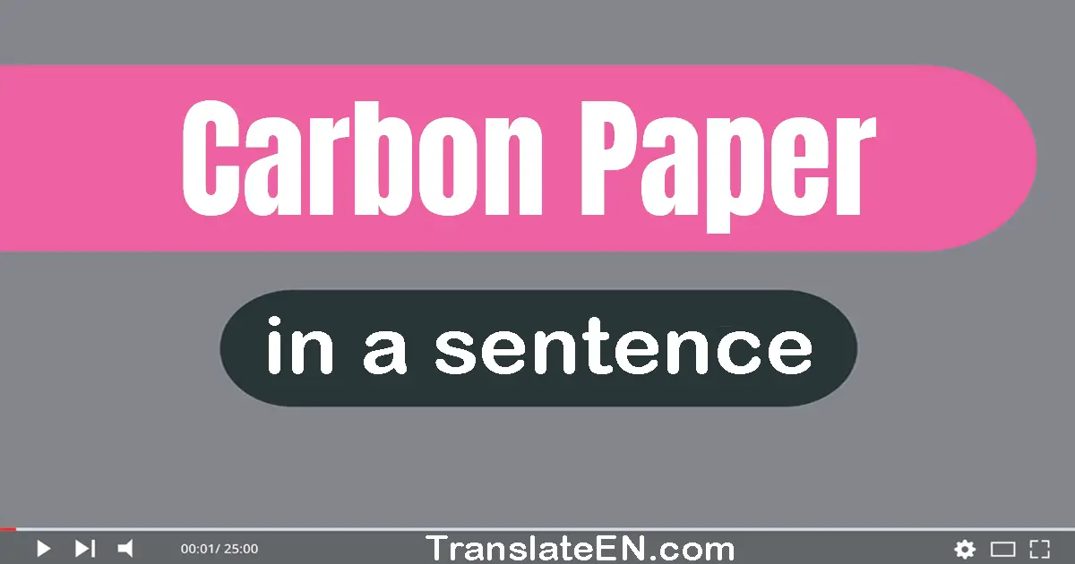 Carbon Paper in a sentence