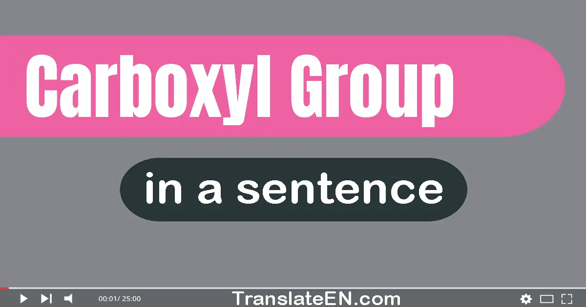 Carboxyl Group in a sentence