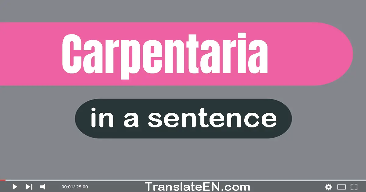 Use "carpentaria" in a sentence | "carpentaria" sentence examples