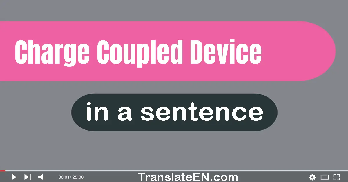 Charge-coupled Device in a sentence