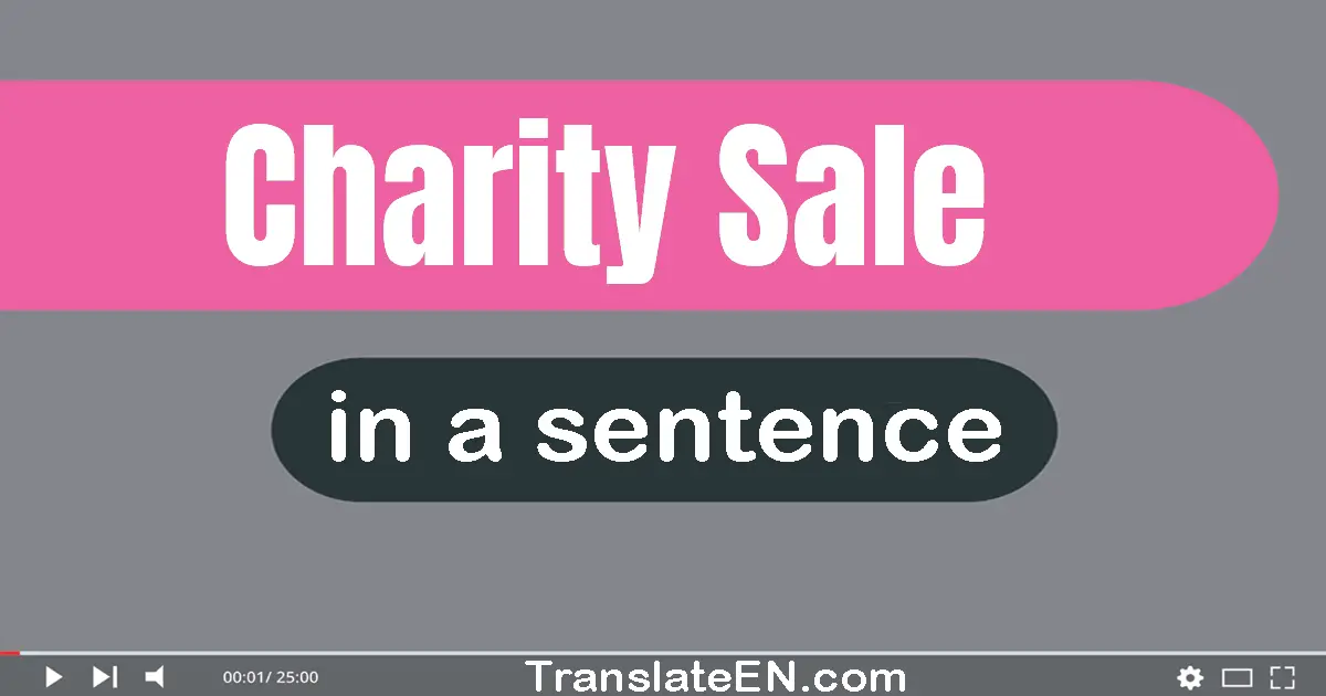 Charity Sale in a sentence