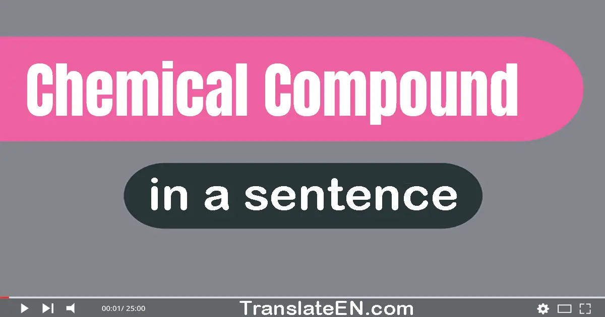 Chemical Compound in a sentence