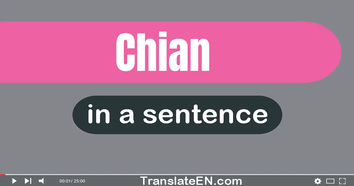 Chian in a sentence