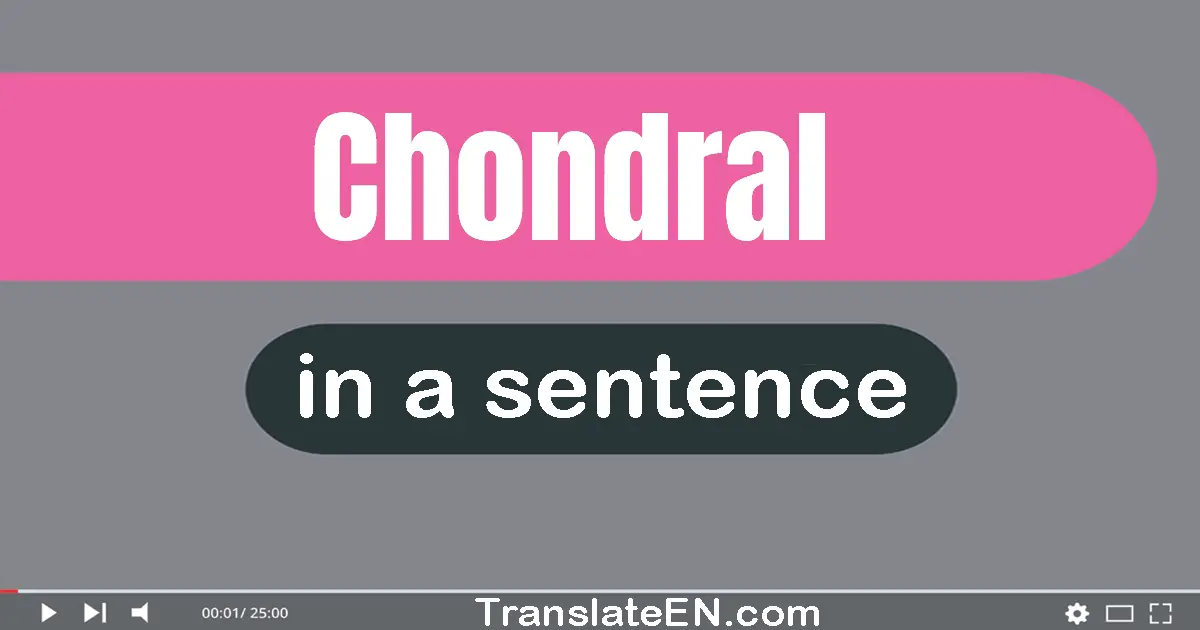 Chondral in a sentence