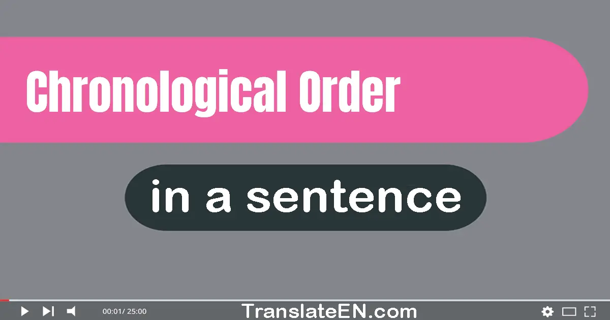 Chronological Order in a sentence