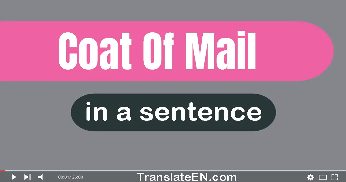 Coat Of Mail in a sentence