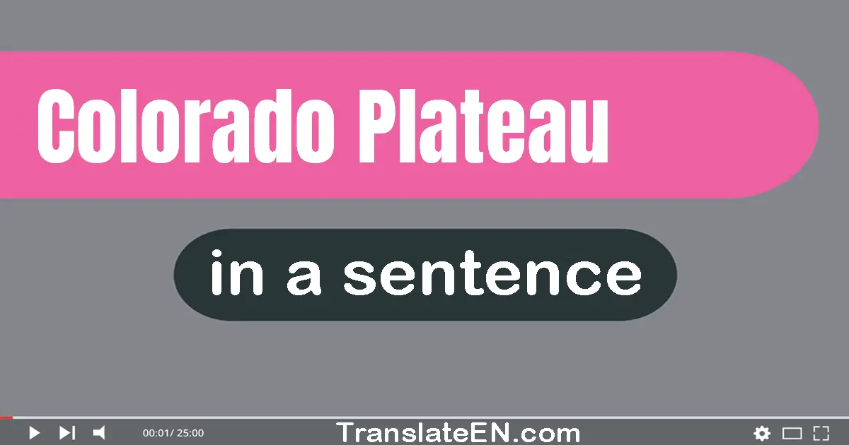 Colorado Plateau in a sentence