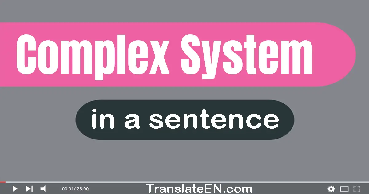 Complex System in a sentence