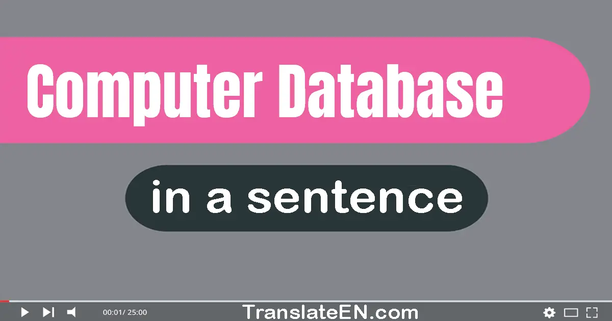 Computer Database in a sentence