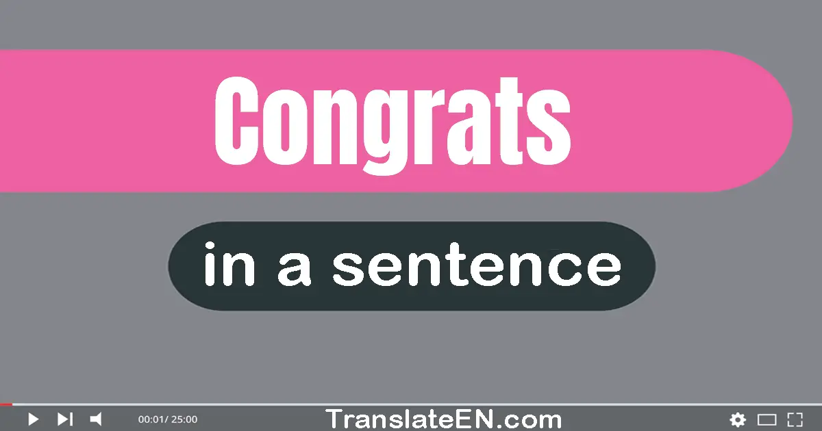 Congrats in a sentence