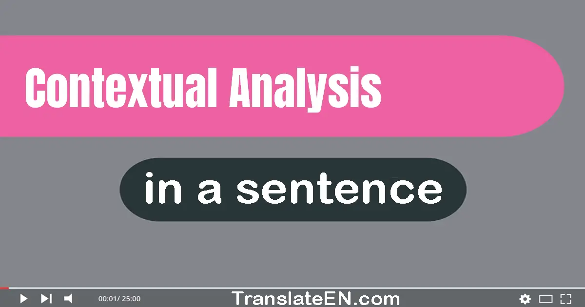 Contextual Analysis in a sentence