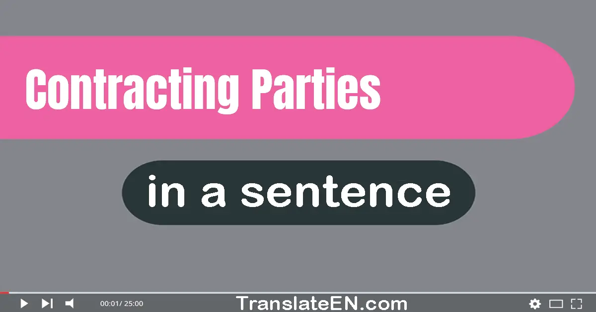 Contracting Parties in a sentence