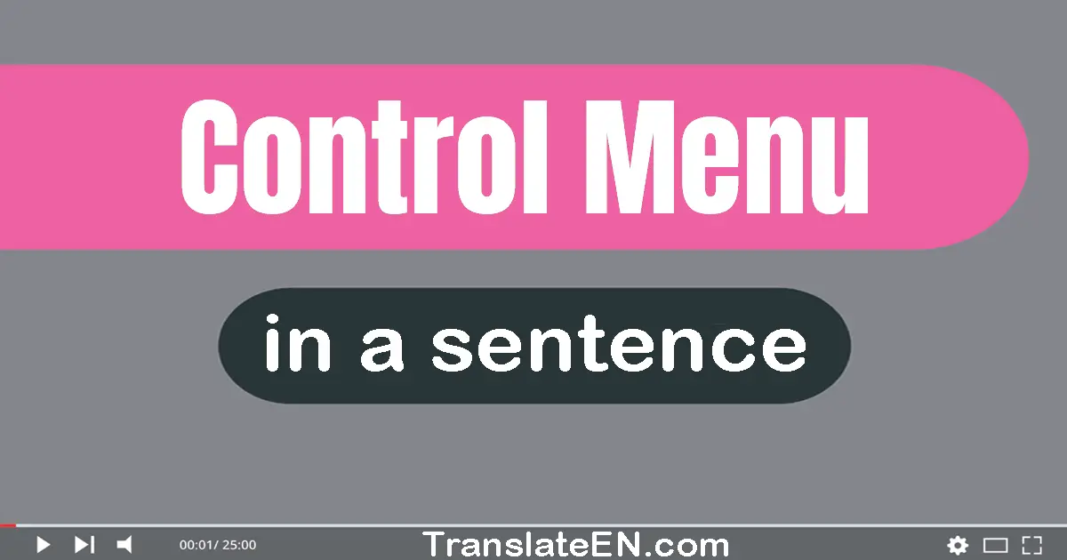 Control Menu in a sentence