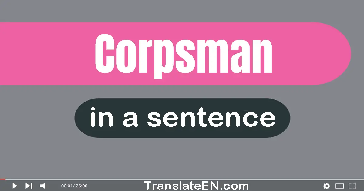 Corpsman in a sentence